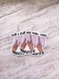 Just One More Chapter Sticker